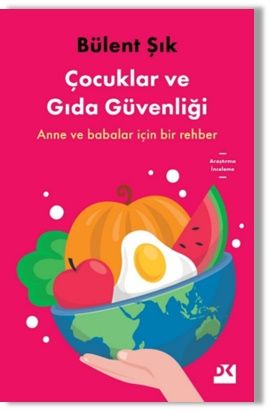Çocuklar ve Gıda Güvenliği - Doğan Kitap Kitap