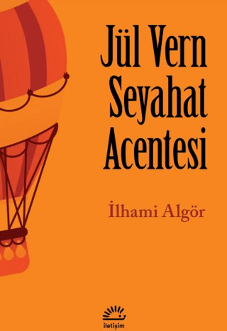 Jül Vern Seyahat Acentesi - İletişim Yayınları Kitap