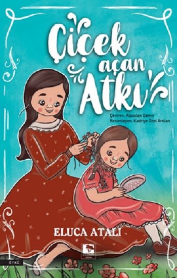 Çiçek Açan Atkı - Çınaraltı Yayınları Kitap