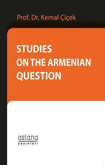 Studies on the Armenian Question - Astana Yayınları Kitap