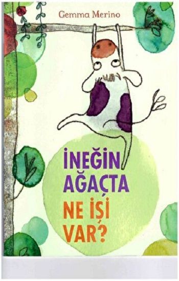 İNEĞİN AĞAÇTA NE İŞİ VAR ? - Beta Kids Kitap