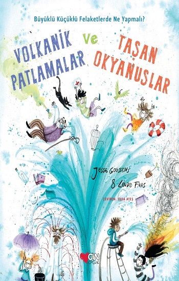 Volkanik Patlamalar ve Taşan Okyanuslar (Ciltli) - Can Çocuk Yayınları Kitap