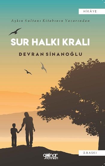 Sur Halkı Kralı - Gülnar Yayınları Kitap