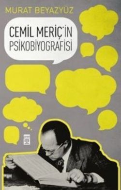 Cemil Meriç'in Psikobiyografisi - Timaş Yayınları Kitap