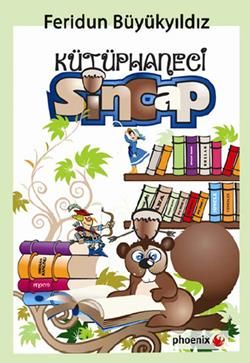 Kütüphaneci Sincap Feridun Büyükyıldız Türkçe çocuk kitabı kapağı