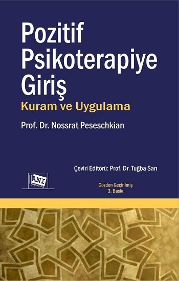 Pozitif Psikoterapiye Giriş Kuram Ve Uygulama - Anı Yayıncılık Kitap