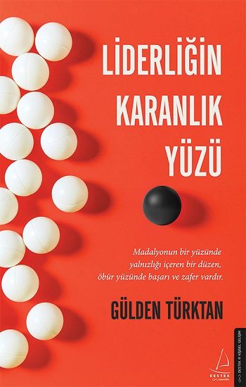 Liderliğin Karanlık Yüzü - Destek Yayınları Kitap