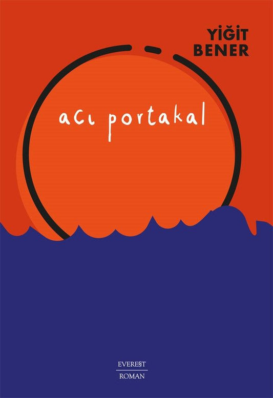 Acı Portakal - Everest Yayınları Kitap