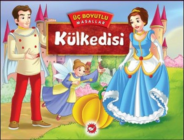 Külkedisi - Üç Boyutlu Masallar - Beyaz Balina Yayınları Kitap