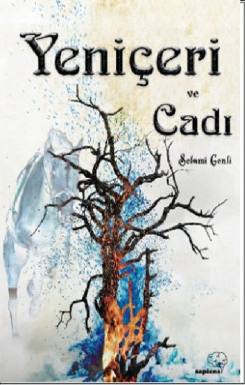 Yeniçeri ve Cadı - Sapiens Yayınları Kitap
