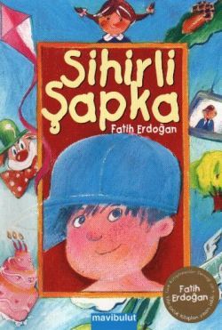 Sihirli Şapka - Mavi Bulut Yayınları Kitap
