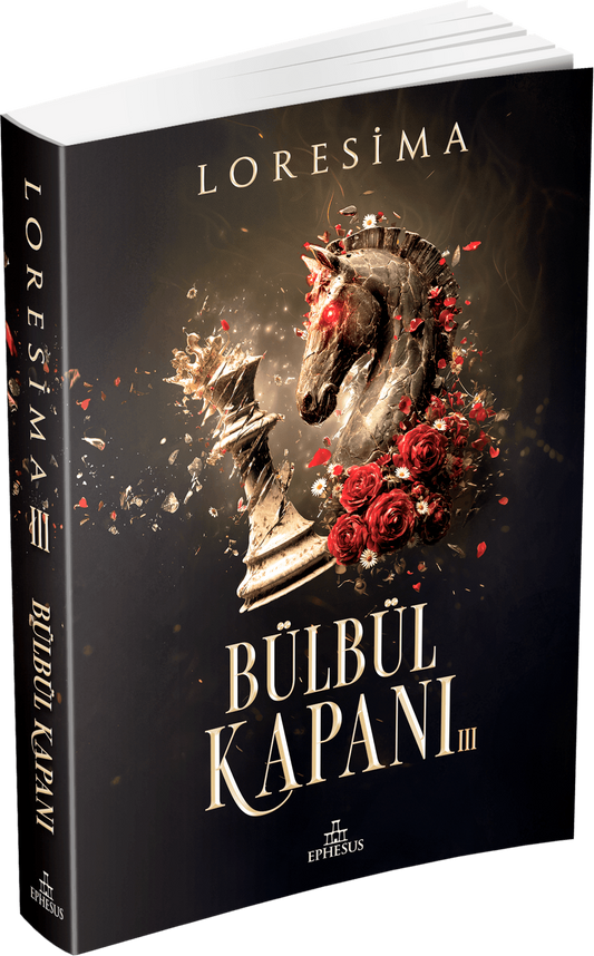 Bülbül Kapanı - 3 - Ephesus Yayınları Kitap