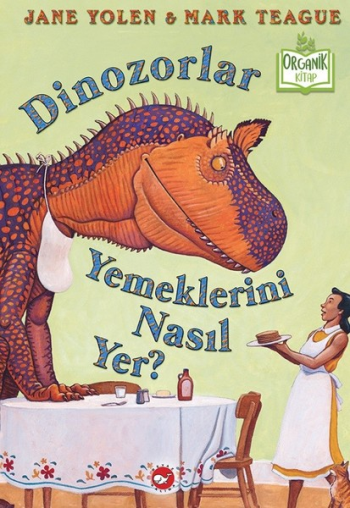 Dinozorlar Yemeklerini Nasıl Yer? (Ciltli) - Beyaz Balina Yayınları Kitap
