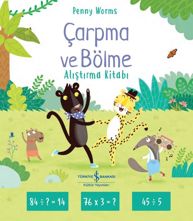 Çarpma ve Bölme - Alıştırma Kitabı - İş Bankası Kültür Yayınları Kitap