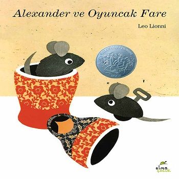 Alexander ve Oyuncak Fare - Elma Çocuk Kitap