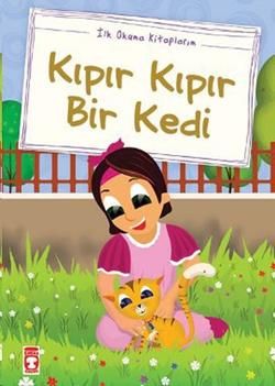 Kıpır Kıpır Bir Kedi (Düz Yazılı) Mustafa Orakçı Türkçe çocuk kitabı kapağı