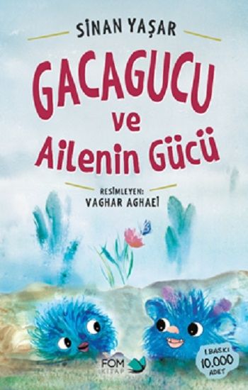 Gacagucu ve Ailenin Gücü - FOM Kitap Kitap