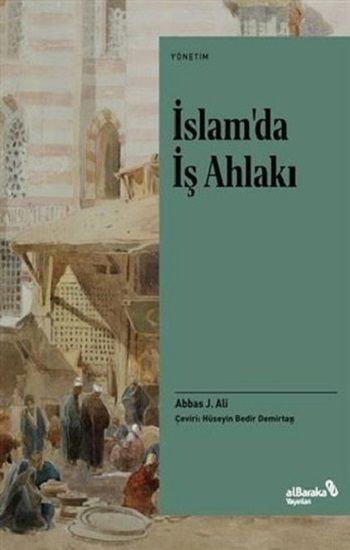 İslam’da İş Ahlakı - Albaraka Yayınları Kitap
