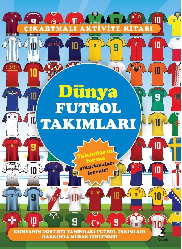 Çıkartmalarla Dünya Futbol Takımları - Doğan Çocuk Kitap