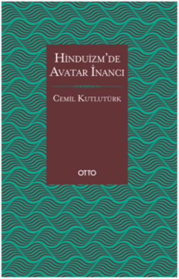 Hinduizm'de Avatar İnancı - Otto Yayınları Kitap