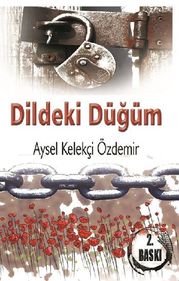 Dildeki Düğüm - Kuytu Yayınları Kitap