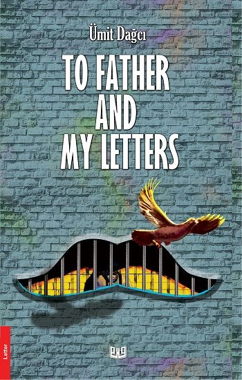 To Father And My Letters (İngilizce) - Vaveyla Yayıncılık Kitap