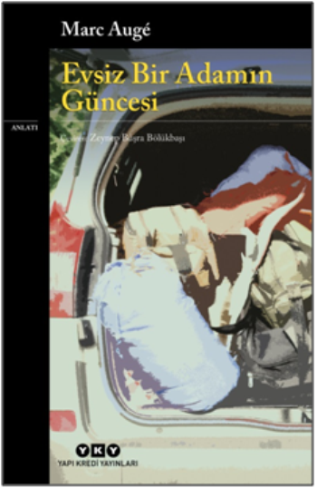 Evsiz Bir Adamın Güncesi - Yapı Kredi Yayınları Kitap