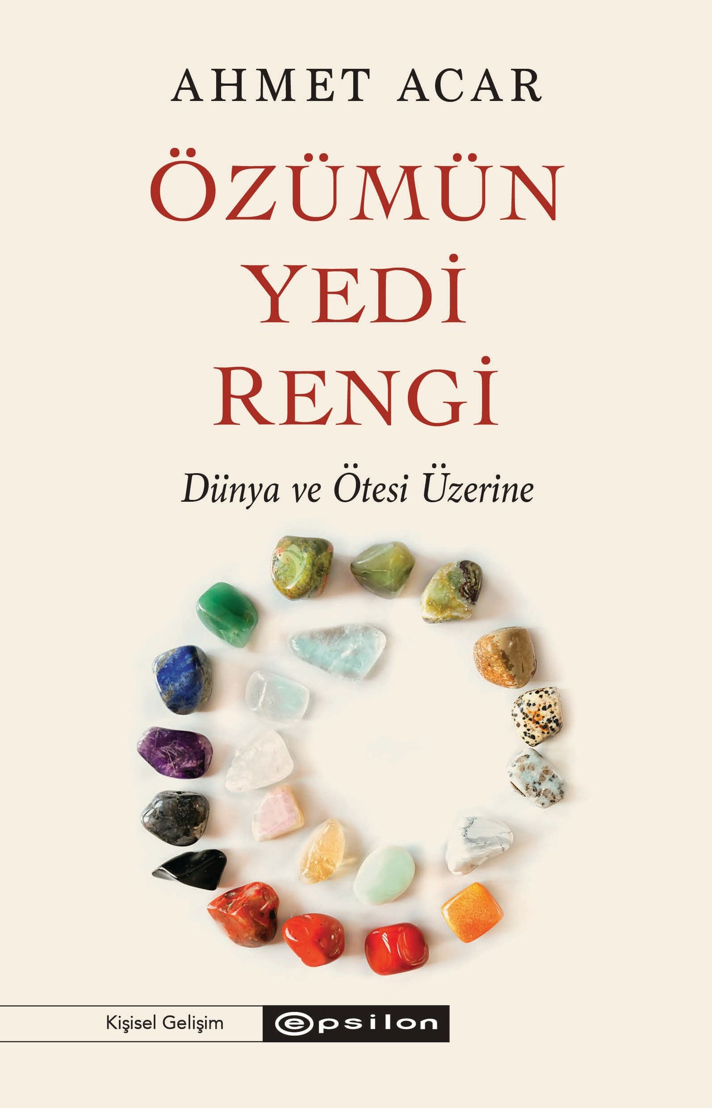 Özümün Yedi Rengi - Epsilon Yayınları Kitap