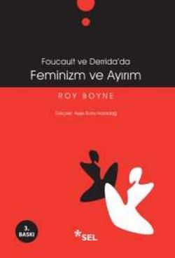 Foucault ve Derrida’da Feminizm ve Ayırım Roy Boyne Türkçe kitap kapağı