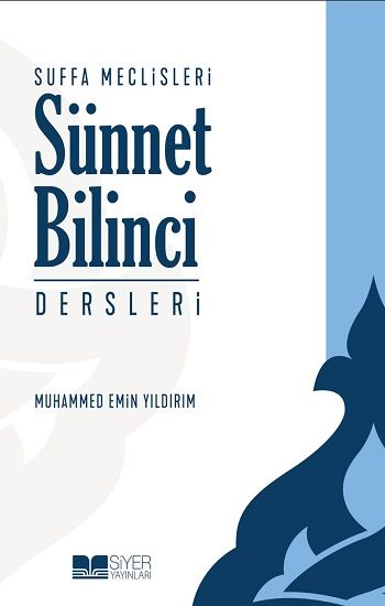 Sünnet Bilinci Dersleri - Siyer Yayınları Kitap