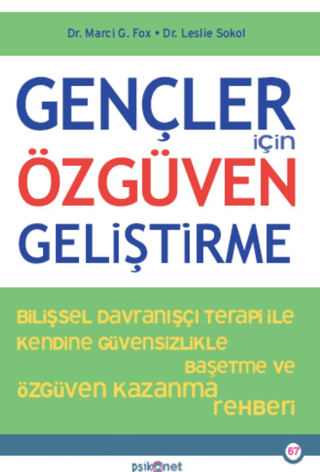 Gençler İçin Özgüven Geliştirme - Psikonet Yayınları Kitap