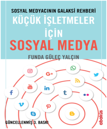 Sosyal Medyacının Galaksi Rehberi - Küçük İşletmeler için Sosyal Medya - Abaküs Kitap Kitap