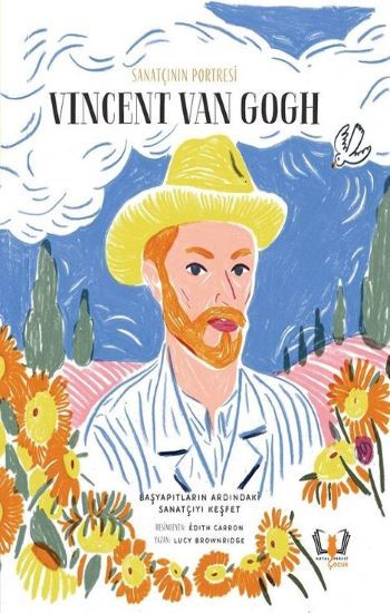 Sanatçının Portresi: Vincent Van Gogh - Hayalperest Yayınları Kitap