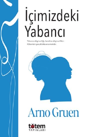 İçimizdeki Yabancı - Totem Yayınları Kitap