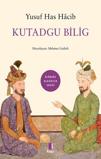 Kutadgu Bilig - Kapı Yayınları Kitap