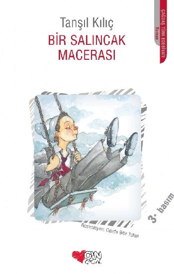 Bir Salıncak Macerası - Can Çocuk Yayınları Kitap