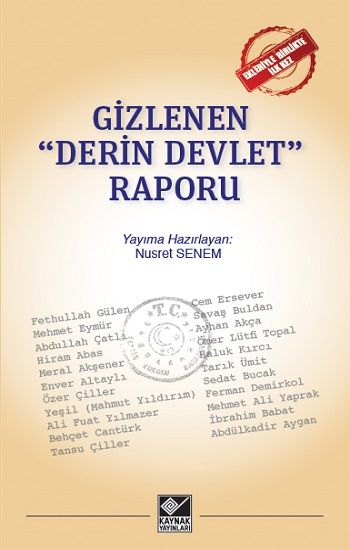 Gizlenen Derin Devlet Raporu - Kaynak Yayınları Kitap
