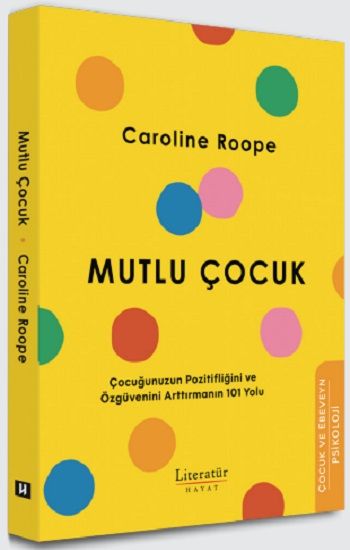 Mutlu Çocuk - Literatür Yayınevi Kitap