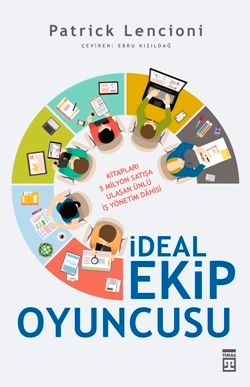 İdeal Ekip Oyuncusu - Timaş Yayınları Kitap