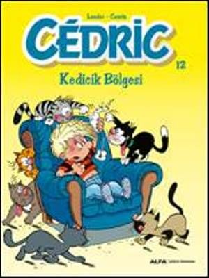 Cedric 12 - Kedicik Bölgesi - Alfa Yayınları Kitap