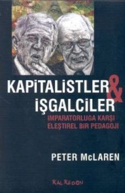 Kapitalistler ve İşgalciler - Kalkedon Yayıncılık Kitap