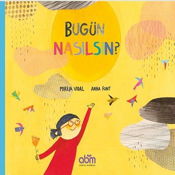 Bugün Nasılsın? - Abm Yayınevi Kitap