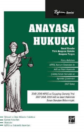 Reform Serisi Anayasa Hukuku (Genel Esaslar, Türk Anayasa Hukuku, Anayasa Yargısı) - Gazi Kitabevi Kitap