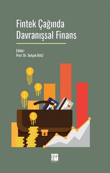 Fintek Çağında Davranışsal Finans - Gazi Kitabevi Kitap
