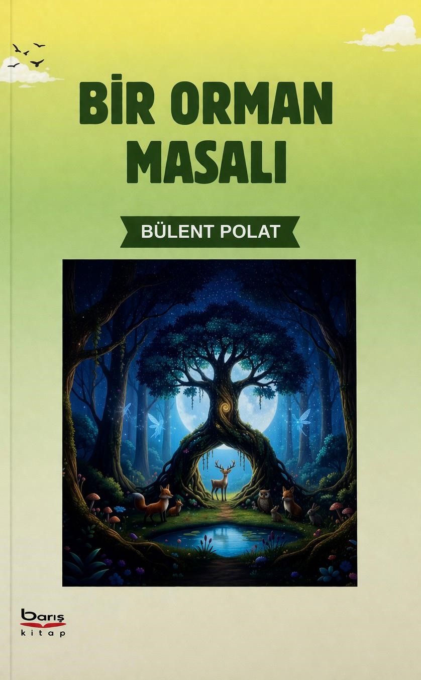 Bir Orman Masalı - Barış Kitap Kitap