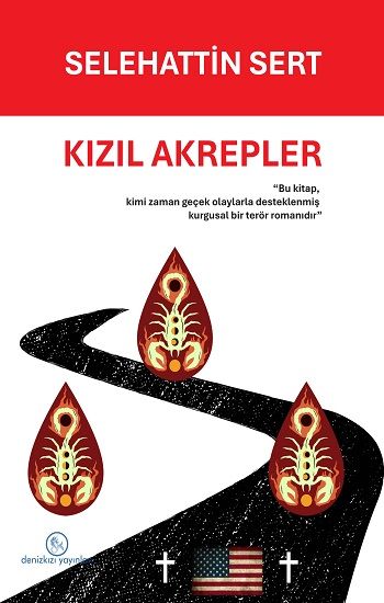 Kızıl Akrepler - Denizkızı Yayınları Kitap