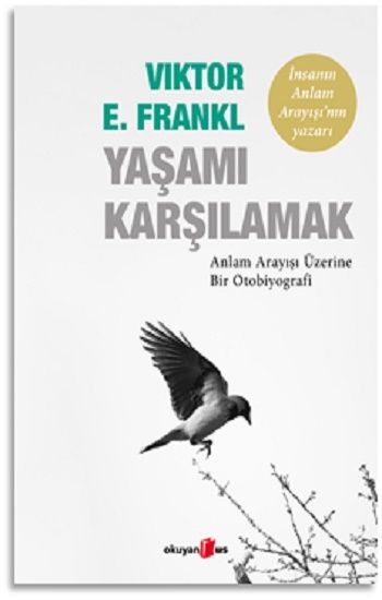 Yaşamı Karşılamak - Okuyan Us Yayın Kitap