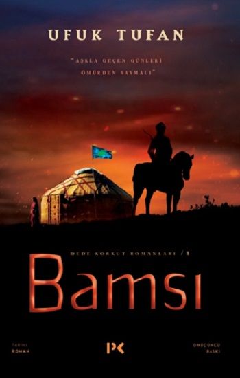 Dede Korkut Romanları 1 Bamsı - Profil Kitap Kitap
