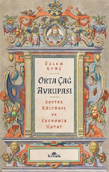 Orta Çağ Avrupası - Kronik Kitap Kitap