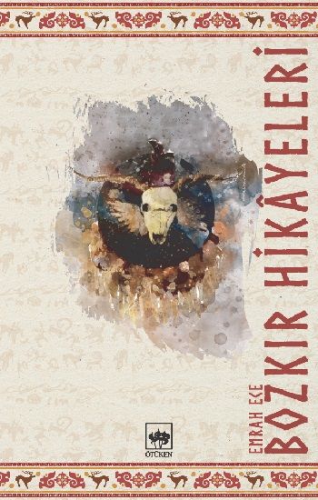 Bozkır Hikayeleri - Ötüken Neşriyat Kitap
